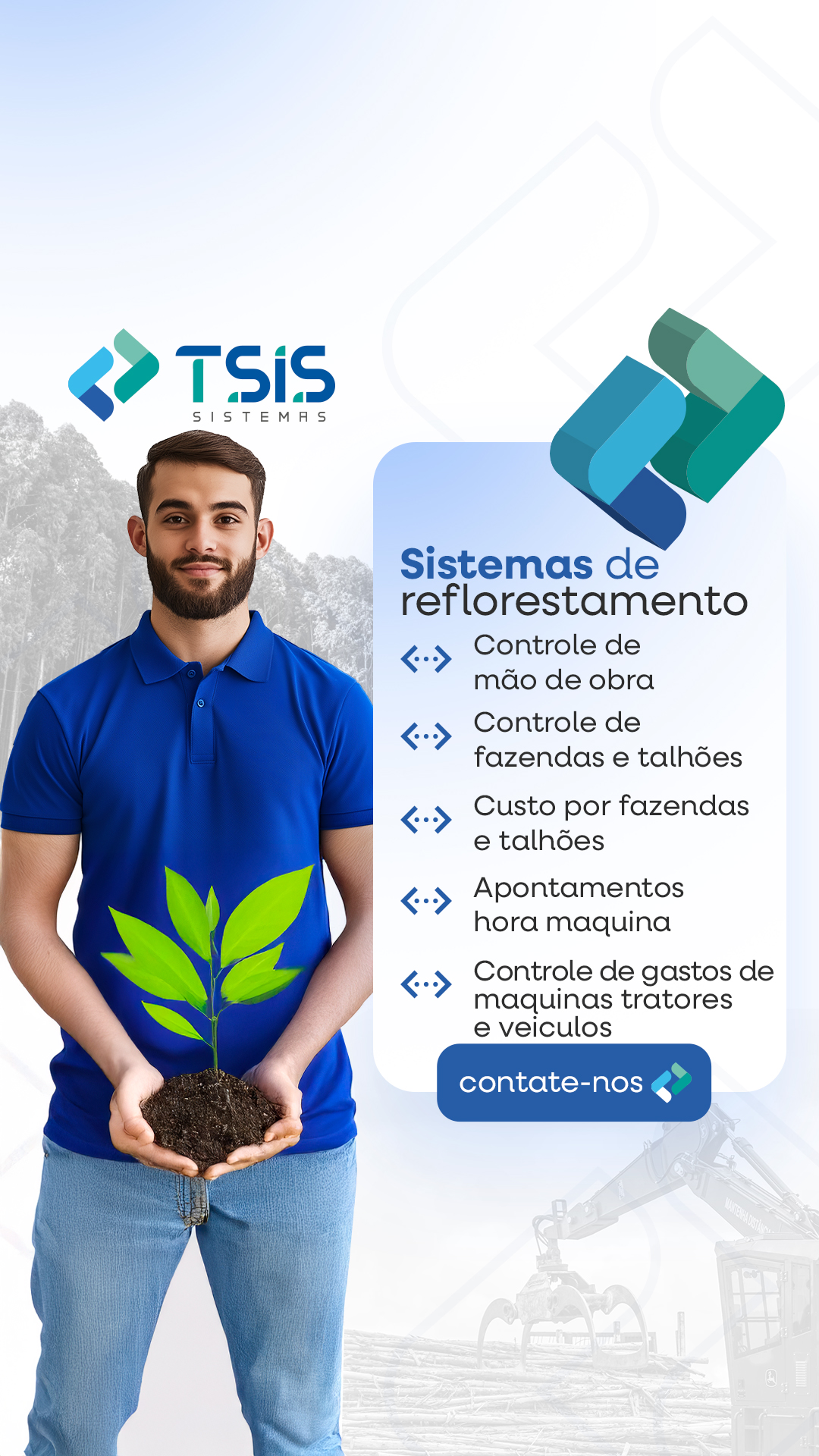 Sistemas de reflorestamento com controle e indicadores
